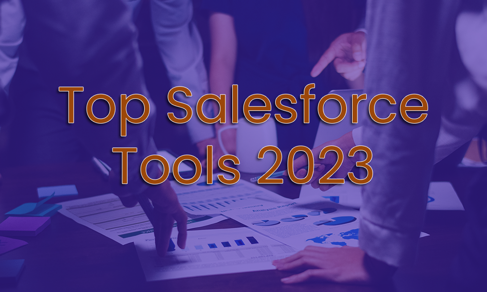 top salesforce tools