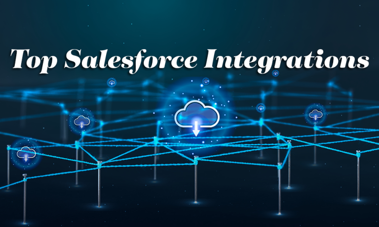 The Top 5 Salesforce Integrations That Will Make Your Life Super Easy ...