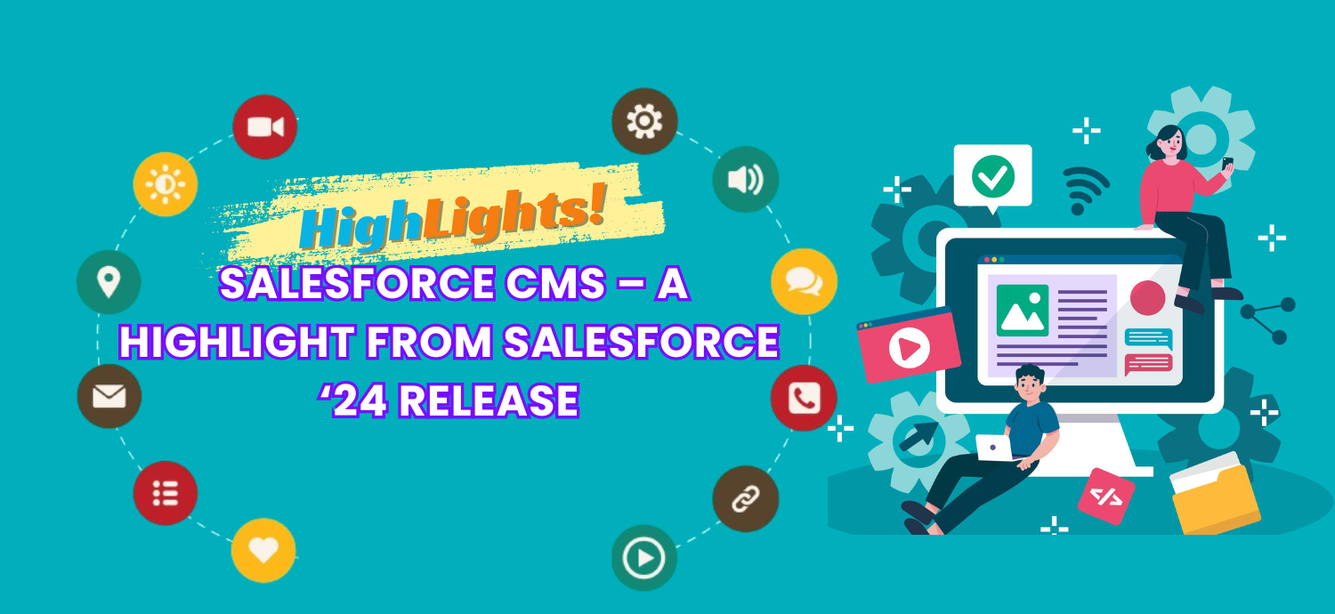 Create, Preview and Publish Your Content in Salesforce CMS – A Highlight from Salesforce 24 Release - FEXLE Services Official Blog